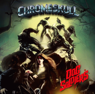 Chromeskull : Dog Soldiers